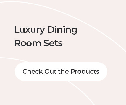 Luxury Dining Room Sets