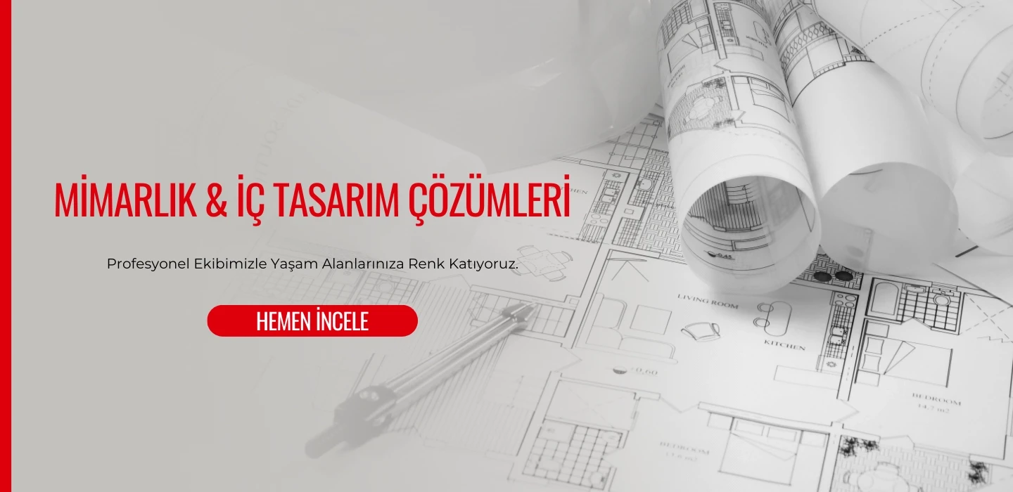 Mimarlık & İç Tasarım Çözümleri